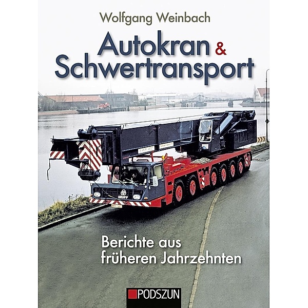 Autokran & Schwertransport, Wolfgang Weinbach