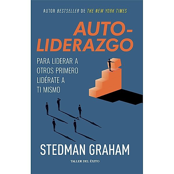 Autoliderazgo, Stedman Graham