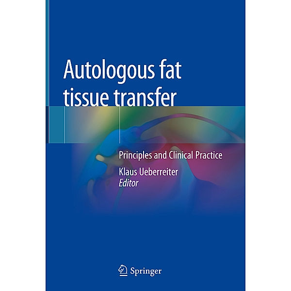 Autologous fat tissue transfer