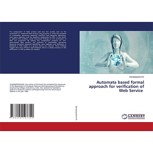 Automata based formal approach for verification of Web Service, Danapaquiame N.
