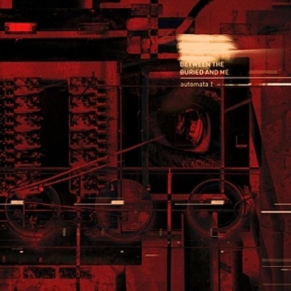Automata I (Vinyl), Between The Buried And Me