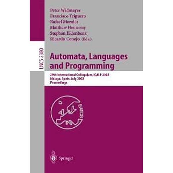 Automata, Languages and Programming / Lecture Notes in Computer Science Bd.2380