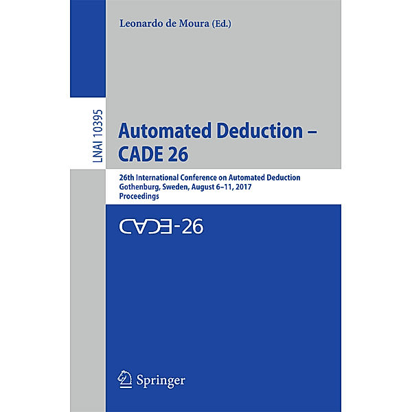 Automated Deduction - CADE 26