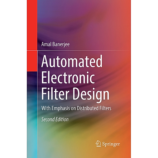 Automated Electronic Filter Design, Amal Banerjee