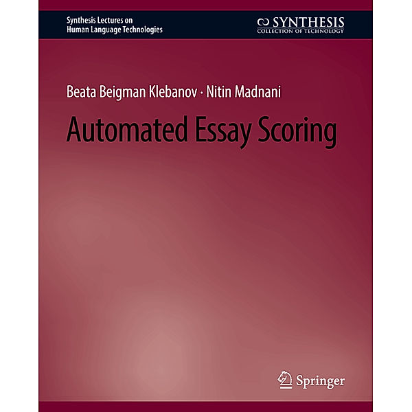 Automated Essay Scoring, Beata Beigman Klebanov, Nitin Madnani