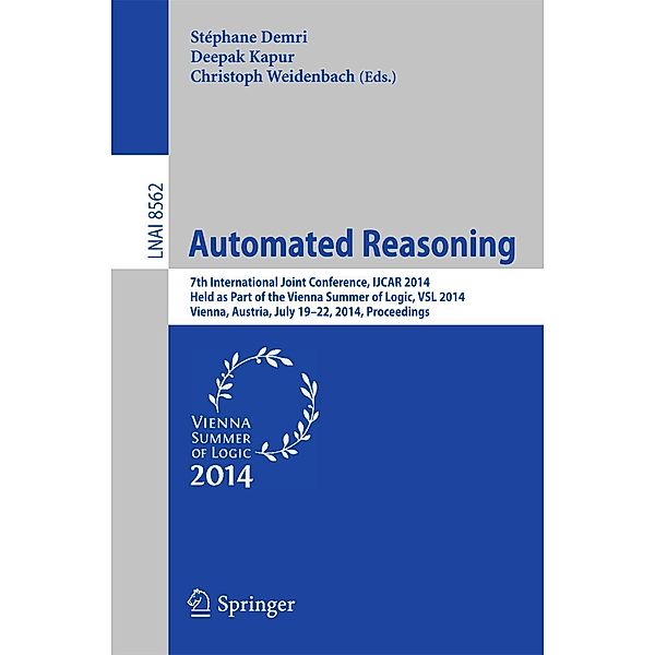 Automated Reasoning / Lecture Notes in Computer Science Bd.8562