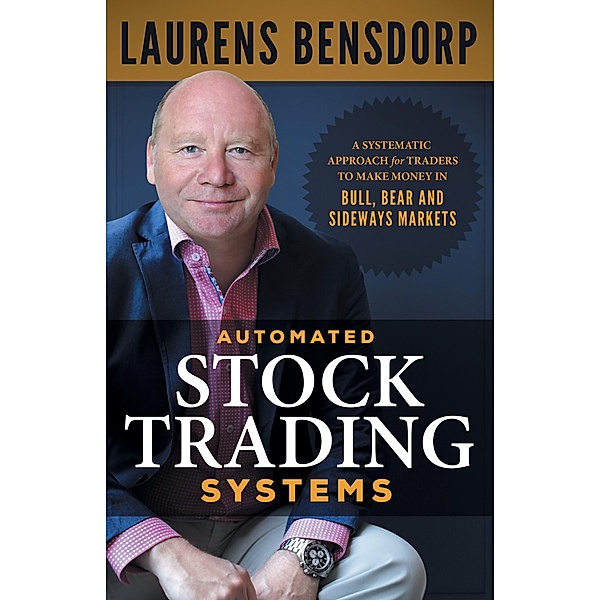 Automated Stock Trading Systems, Laurens Bensdorp