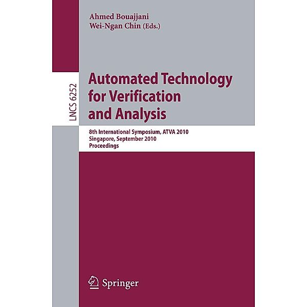 Automated Technology for Verification and Analysis / Lecture Notes in Computer Science Bd.6252