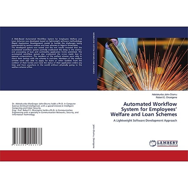 Automated Workflow System for Employees' Welfare and Loan Schemes, Adetokunbo John-Otumu, Robert E. Okonigene