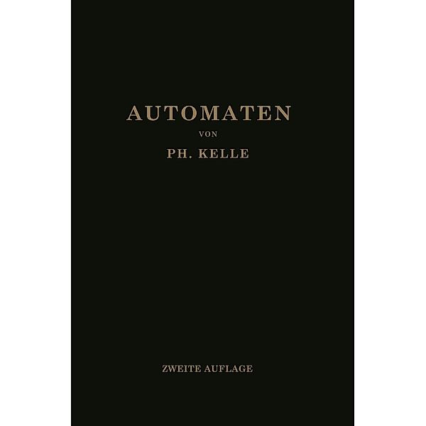 Automaten, Ph. Kelle