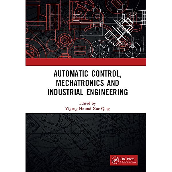 Automatic Control, Mechatronics and Industrial Engineering