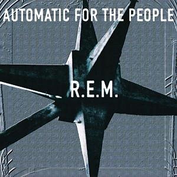 Automatic For The People, R.e.m.