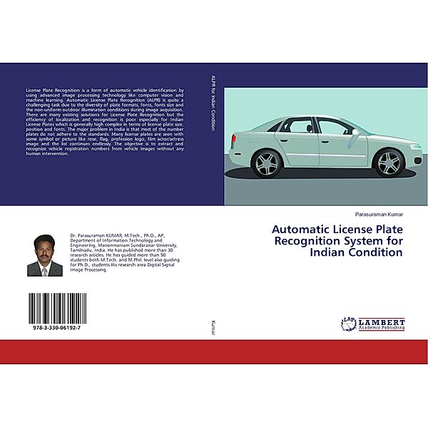 Automatic License Plate Recognition System for Indian Condition, Parasuraman Kumar