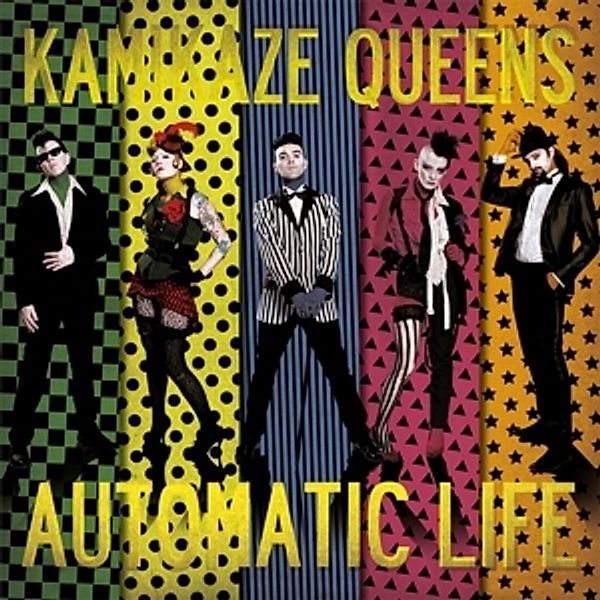 Automatic Life (Vinyl), Kamikaze Queens