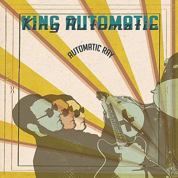 Automatic Ray (Vinyl), King Automatic