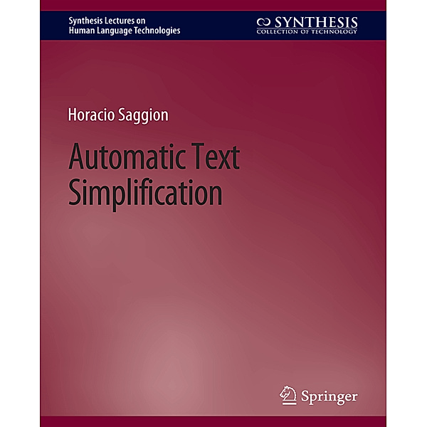 Automatic Text Simplification, Horacio Saggion