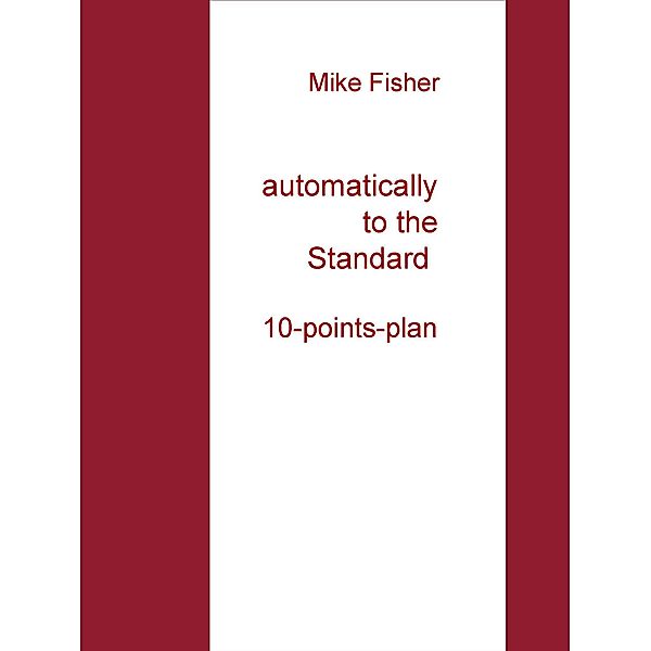 automatically to the Standard, Mike Fisher
