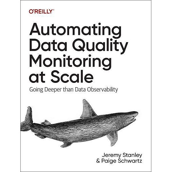 Automating Data Quality Monitoring at Scale, Jeremy Stanley, Paige Schwartz