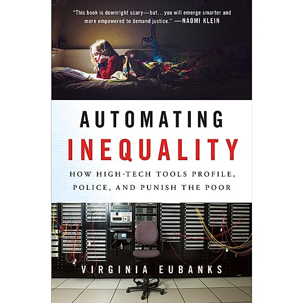 Automating Inequality, Virginia Eubanks