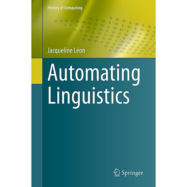 Automating Linguistics, Jacqueline Léon