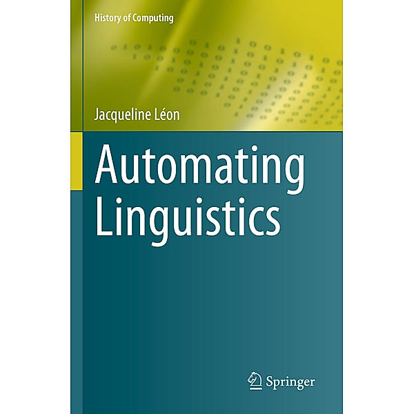 Automating Linguistics, Jacqueline Léon