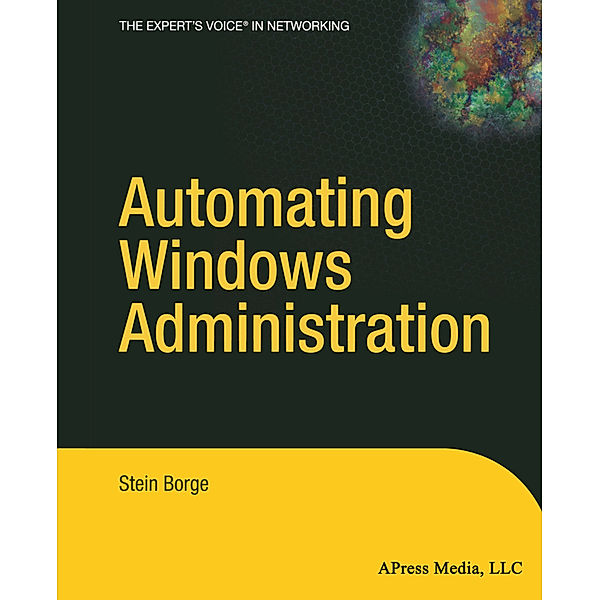 Automating Windows Administration, Stein Borge