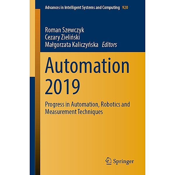 Automation 2019 / Advances in Intelligent Systems and Computing Bd.920