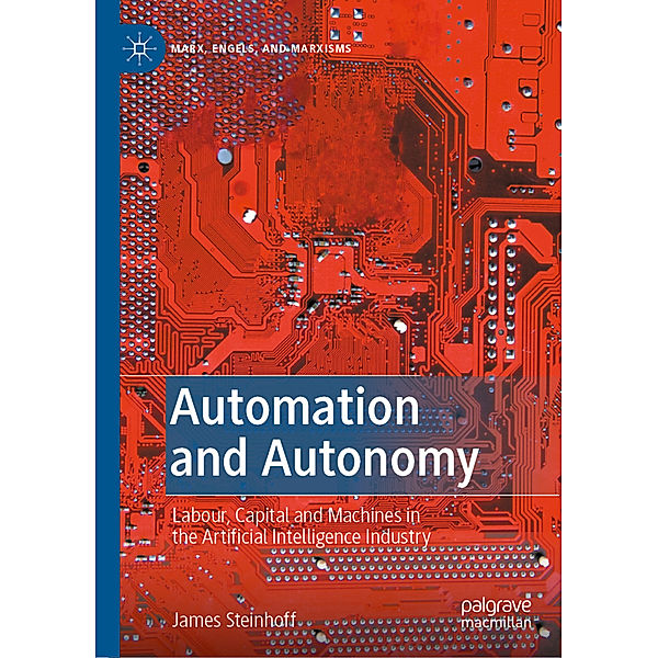 Automation and Autonomy, James Steinhoff