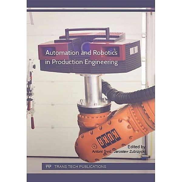 Automation and Robotics in Production Engineering