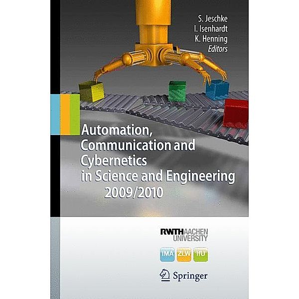 Automation, Communication and Cybernetics in Science and Engineering 2009/2010