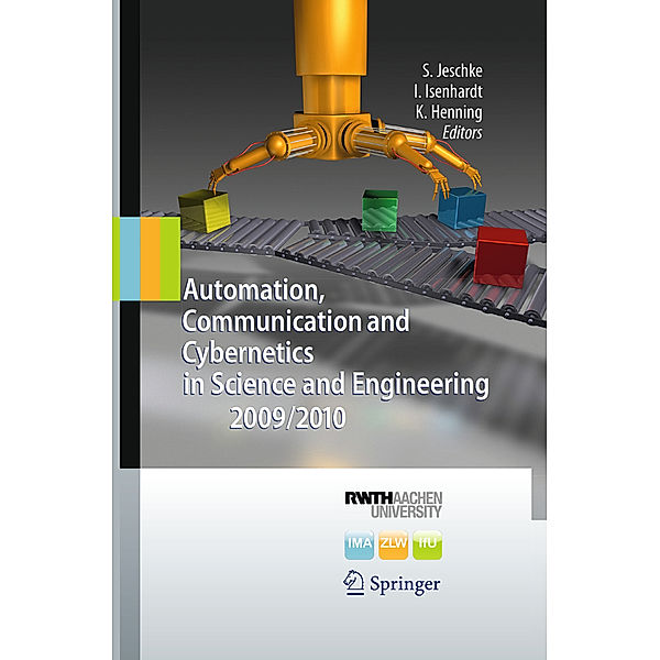 Automation, Communication and Cybernetics in Science and Engineering 2009/2010