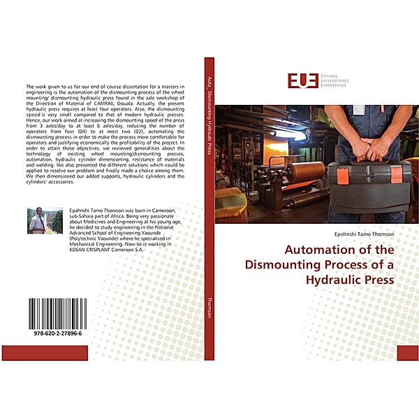 Automation of the Dismounting Process of a Hydraulic Press, Epahnshi Tamo Thomson