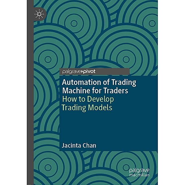 Automation of Trading Machine for Traders, Jacinta Chan