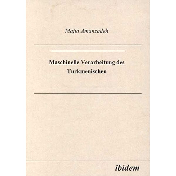 Automatische Erkennung des Turkmenischen, Majid Amanzadeh