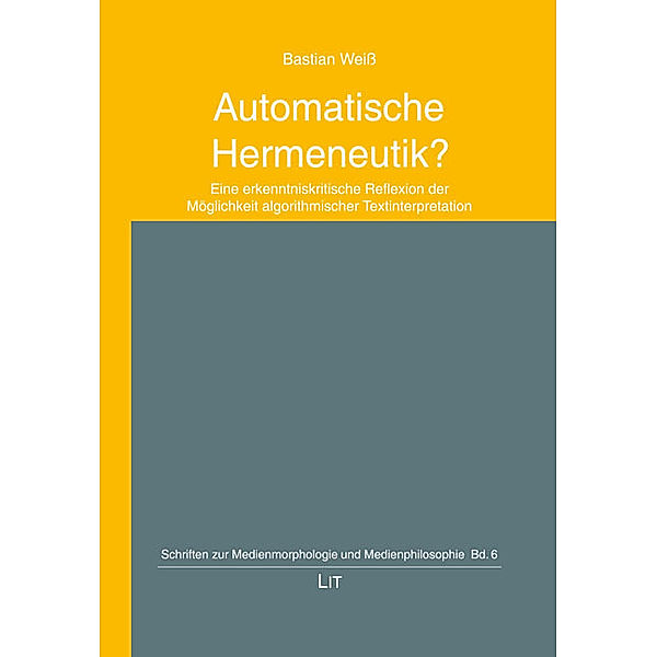 Automatische Hermeneutik?, Bastian Weiss