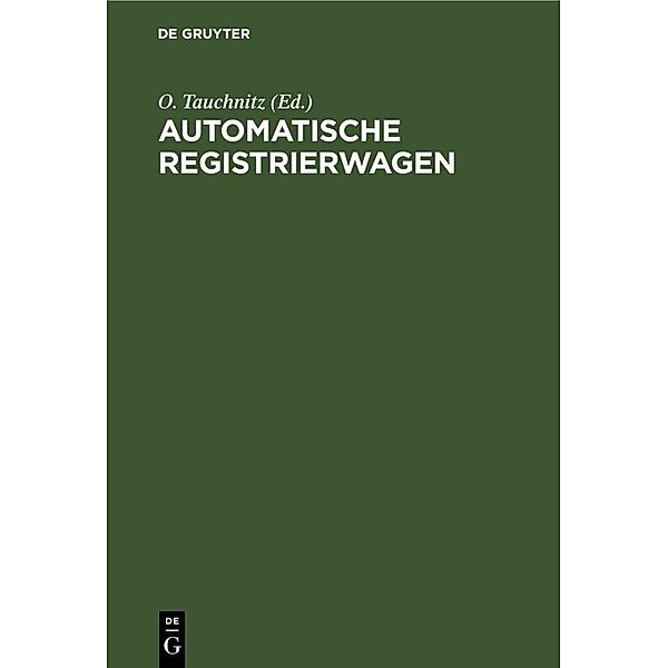 Automatische Registrierwagen