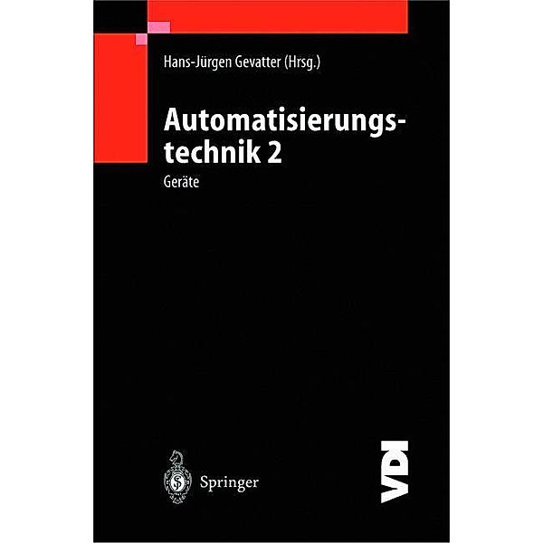Automatisierungstechnik, 3 Bde.: 2 Automatisierungstechnik 2