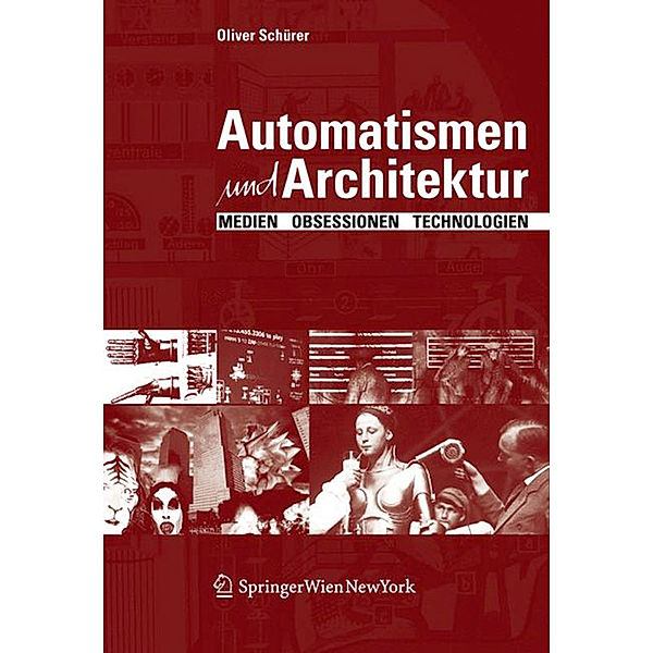 Automatismen und Architektur, Oliver Schürer