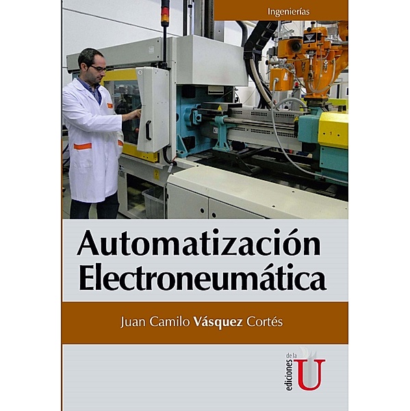 Automatización electroneumática, Juan Camilo Vásquez Cortés