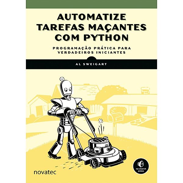 Automatize tarefas maçantes com Python, Al Sweigart