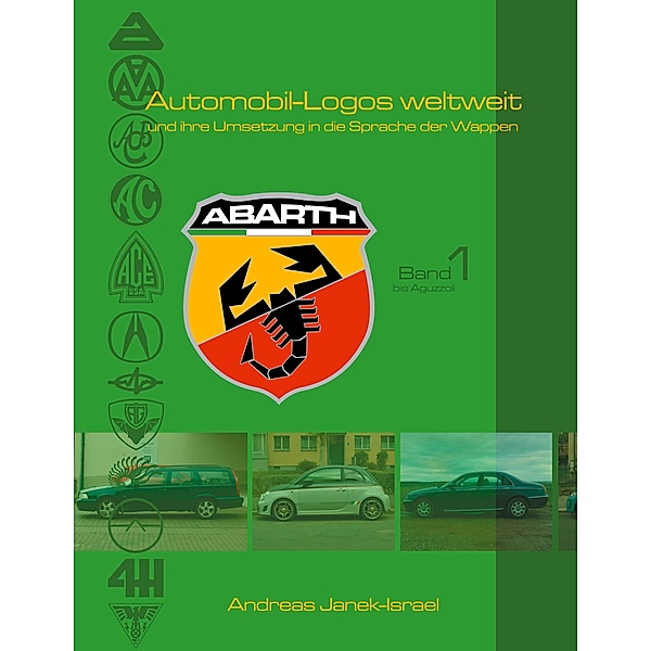 Automobil-Logos weltweit / Automobil-Logos weltweit Bd.1, Andreas Janek