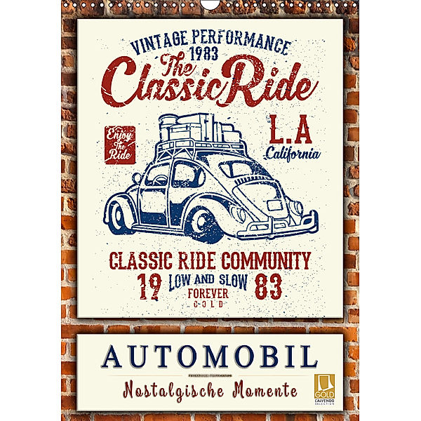 Automobil - nostalgische Momente (Wandkalender 2019 DIN A3 hoch), Peter Roder