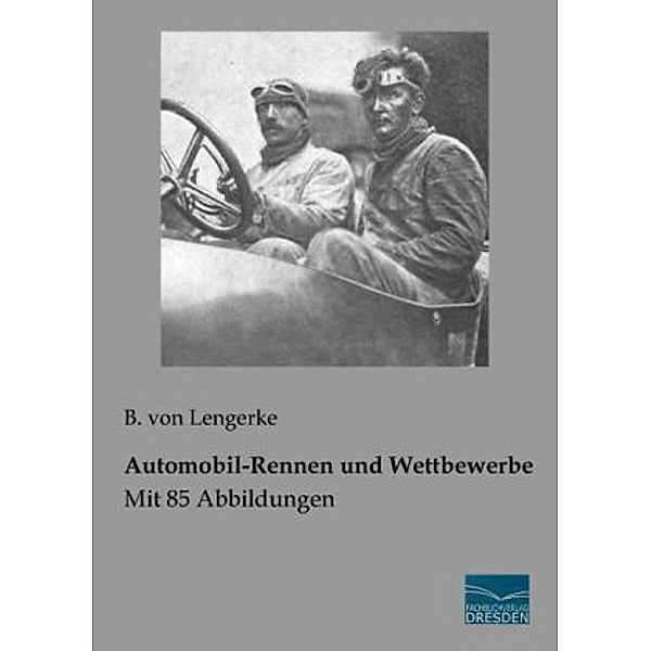 Automobil-Rennen und Wettbewerbe, B. von Lengerke