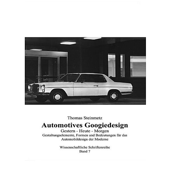 Automobildesign / Design, Steinmetz Thomas