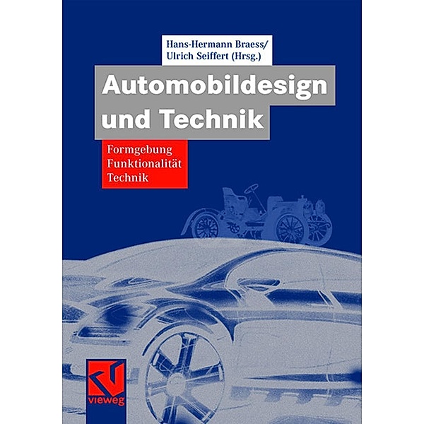 Automobildesign und Technik / ATZ/MTZ-Fachbuch