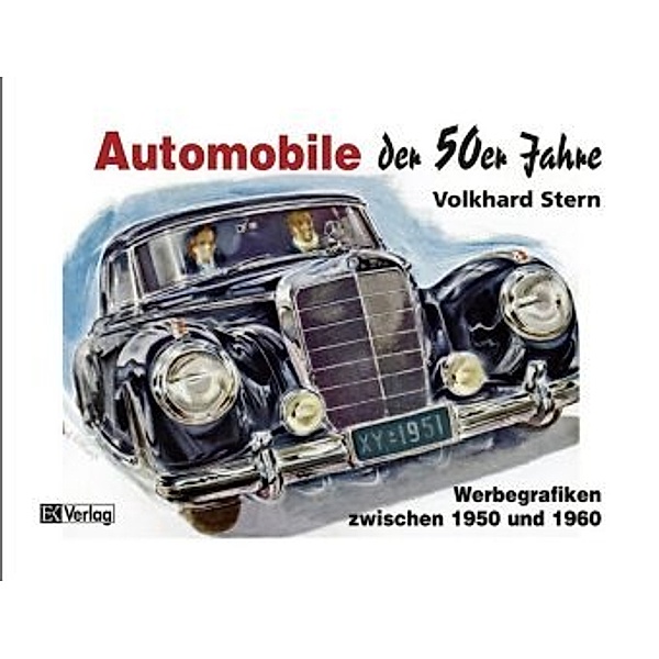 Automobile der 50er Jahre, Volkhard Stern