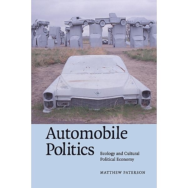 Automobile Politics, Matthew Paterson