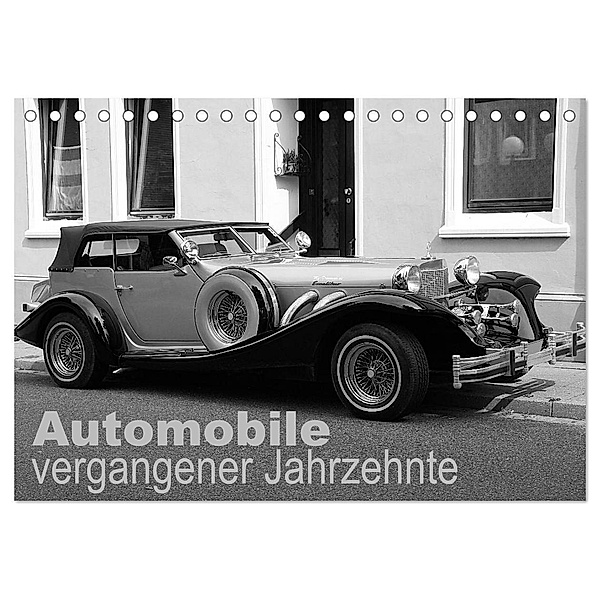 Automobile vergangener Jahrzehnte (Tischkalender 2024 DIN A5 quer), CALVENDO Monatskalender, Anja Bagunk