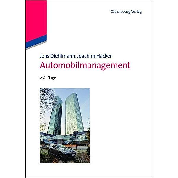 Automobilmanagement, Jens Diehlmann, Joachim Häcker
