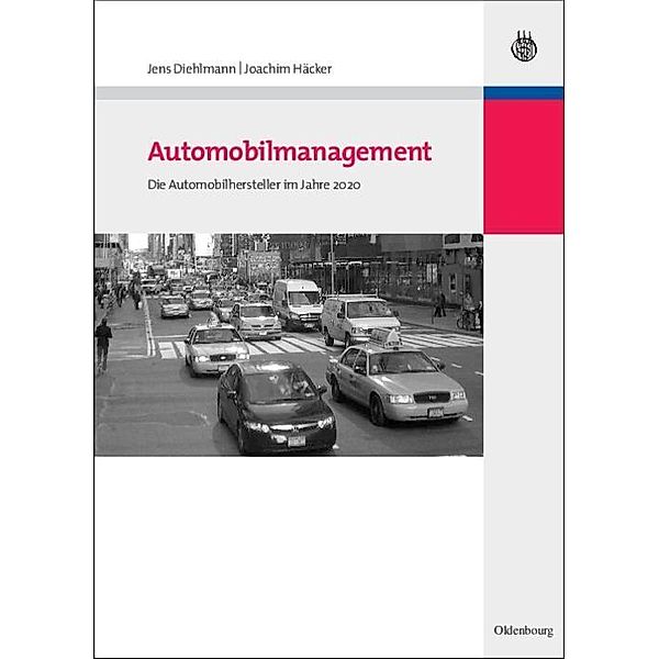 Automobilmanagement / Jahrbuch des Dokumentationsarchivs des österreichischen Widerstandes, Joachim Häcker, Jens Diehlmann